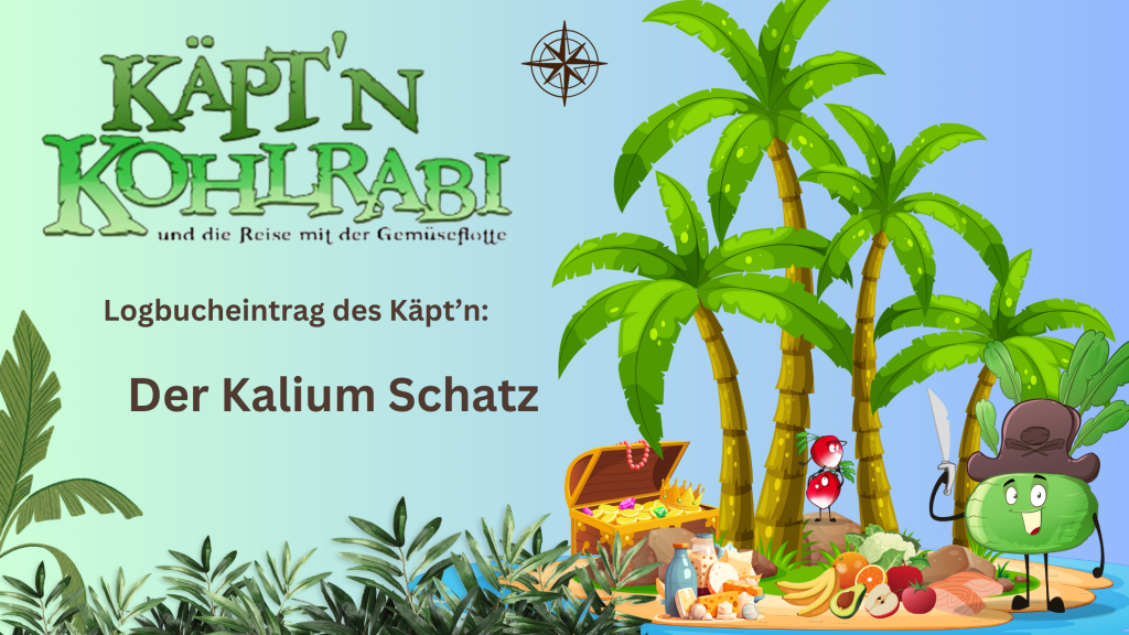 Blog Käptn Kohlrabi: Das Kalium Schatz